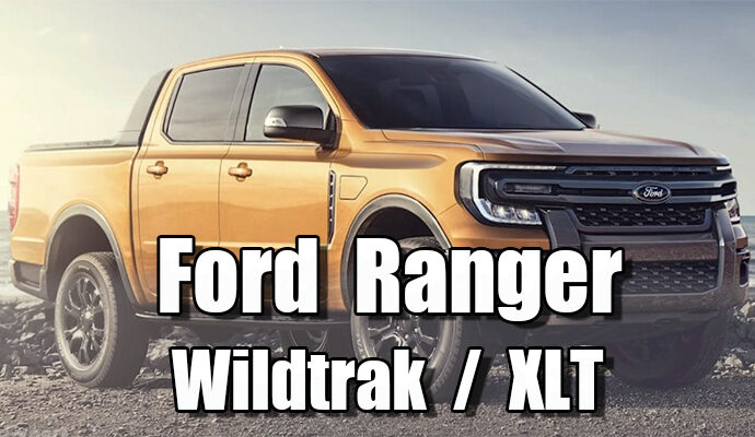  Ford Ranger รุ่น WildtrakและXLT