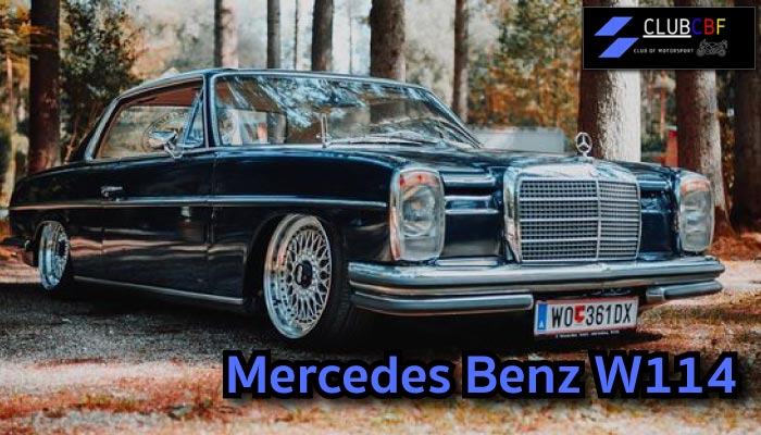 Mercedes Benz W114